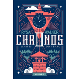 Imagem da oferta Livro Chronos: Limites do Tempo - Rysa Walker