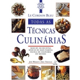 Imagem da oferta Livro Le Cordon Bleu Todas as Técnicas Culinárias - Jeni Wright