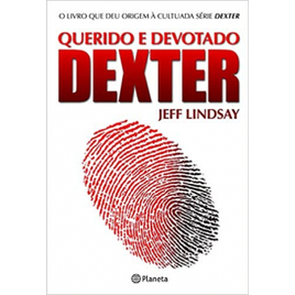 Imagem da oferta Livro Querido e devotado Dexter - Jeff Lindsay