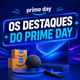 Imagem da oferta Até 70% OFF nas Ofertas Mais Procuradas do Prime Day!