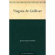 eBook Viagens de Gulliver - Jonathan Swift