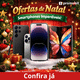 Imagem da oferta O Presente que Todo Mundo Quer no Natal, confira os melhores Smartphones!