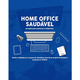 eBook Home Office Saudável: UM Guia para Pessoas e Empresas - Vários Autores
