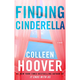 Imagem da oferta eBook Finding Cinderella: A Novella (Inglês) - Colleen Hoover