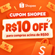 Imagem da oferta CUPOM EXCLUSIVO SHOPEE LIBERADO! R$ 10 OFF em R$ 50!