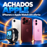 Imagem da oferta SELEÇÃO APPLE NA AMAZON! iPhone 17e a R$ 4.049, Apple Watch SE 3 a R$ 2.499 e iPhones de última geração!