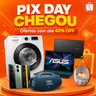 Imagem da oferta PIX DAY SHOPEE: Eletros, Tech, Áudio e Casa com até 40% OFF!