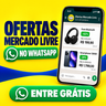 Imagem da oferta Ofertas Mercado Livre no WhatsApp: entre no grupo e economize até 70% a mais!