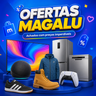 Imagem da oferta AS 30 MELHORES OFERTAS MAGALU: Smart TV, Geladeira, JBL, PS5 e Moda com até 70% OFF!