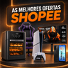 Imagem da oferta SELEÇÃO SHOPEE: PS5 Slim, Monitores Gamer, Utilidades de Casa e Mais com até 76% OFF!