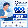 Imagem da oferta 800 Mega com Tecnologia de Fibra por apenas R$ 109,90mês na Panda Internet Fibra!