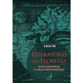 Imagem da oferta eBook Literaturas da Floresta - Lúcia Sá