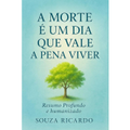 Imagem da oferta eBook A Morte um Dia que Vale a Pena Viver - Souza Ricardo