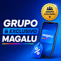 Imagem da oferta Grupo Exclusivo Magalu: Ofertas em Primeira Mão!