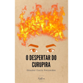 Imagem da oferta eBook O Despertar do Curupira - Glauber Costa Fernandes