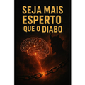 Imagem da oferta eBook Seja Mais Esperto que o Diabo - Souza Ricardo