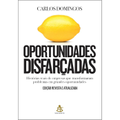 Imagem da oferta eBook Oportunidades Disfarçadas - Carlos Domingos