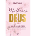 Imagem da oferta Mulheres com Deus - 365 Dias de Fé - Devocional