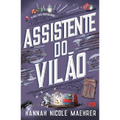 Imagem da oferta Livro Assistente do Vilão - Hannah Nicole Maehrer