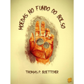 Imagem da oferta eBook Moedas no Fundo do Bolso - Thomas P Boettcher