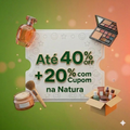 Imagem da oferta Seleção Natura com até 40% OFF + 20% com Cupom Exclusivo