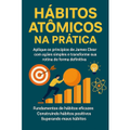 Imagem da oferta eBook Hábitos Atômicos na Prática: Transforme sua Rotina com Ações Simples e Constantes - Souza Ricardo