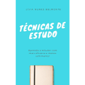 Imagem da oferta eBook Técnicas de Estudo: Aprenda a estudar com mais eficácia e menos sofrimento! - Lívia Nunes Belmonte