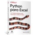 Imagem da oferta Livro Python Para Excel: um Ambiente Moderno Para Automação e Análise de Dados - Felix Zumstein