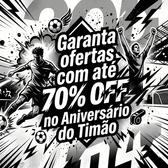 Imagem da oferta ANIVERSÁRIO CORINTHIANS: ofertas com até 70% OFF