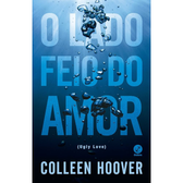 Imagem da oferta Livro O Lado Feio do Amor - Colleen Hoover