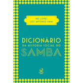 Imagem da oferta Livro Dicionário da História Social do Samba - Nei Lopes