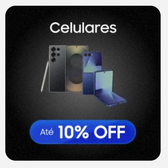 Imagem da oferta Compre celulares com até 10% OFF + Frete Grátis