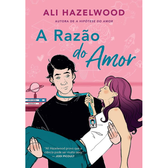 Imagem da oferta Livro A Razão do Amor - Ali Hazelwood