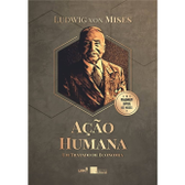 Imagem da oferta Livro Ação Humana: Um Tratado de Economia (Capa Dura) - Ludwig Von Mises