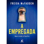 Imagem da oferta A empregada (A empregada Livro 1): Bem-vinda à família - Capa comum