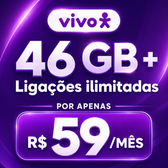 Imagem da oferta 46GB + Ligações Ilimitadas por R$ 59 - promoção por tempo limitado