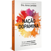 Imagem da oferta Livro Nação Dopamina - Dra. Anna Lembke