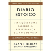 Imagem da oferta Livro Diário estoico: 366 lições sobre sabedoria, perseverança e a arte de viver - Ryan Holiday e Stephen Hanselman