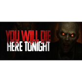 Imagem da oferta Jogo You Will Die Here Tonight - PC