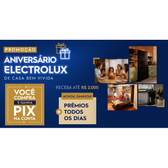 Imagem da oferta Promoção Aniversário Electrolux de Casa Bem Vivida!