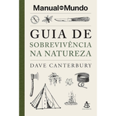 Imagem da oferta Livro Guia de sobrevivência na natureza (Manual do Mundo) - Dave Canterbury