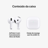 Imagem da oferta Apple AirPods 4 com Cancelamento Ativo de Ruído - Branco