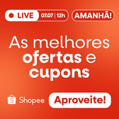 Imagem da oferta Ao vivo: As melhores ofertas do 07.07 você confere aqui!