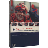 Imagem da oferta VIAGENS COM O PRESIDENTE