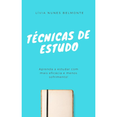 Imagem da oferta eBook Técnicas de Estudo: Aprenda a estudar com mais eficácia e menos sofrimento! - Lívia Nunes Belmonte