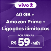 Imagem da oferta 40GB + Prime + ligações ilimitadas por R$ 59!