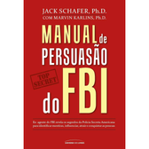 Imagem da oferta eBook Manual de Persuasão do FBI - Jack Shafer / Marvin Karlins