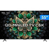 Imagem da oferta Smart TV TCL 55" 4K QD-Mini LED 120Hz Google TV AiPQ - 55C6K