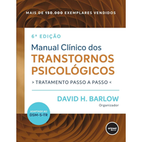 Imagem da oferta Manual Clínico dos Transtornos Psicológicos: Tratamento Passo a Passo