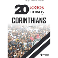 Imagem da oferta Livro 20 Jogos Eternos do Corinthians - Celso Unzelte